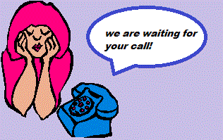 We Are Waiting For Your Call